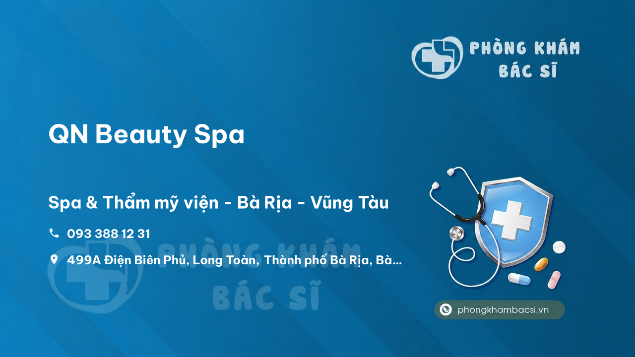 QN Beauty Spa, Bà Rịa, Bà Rịa - Vũng Tàu có tốt không?