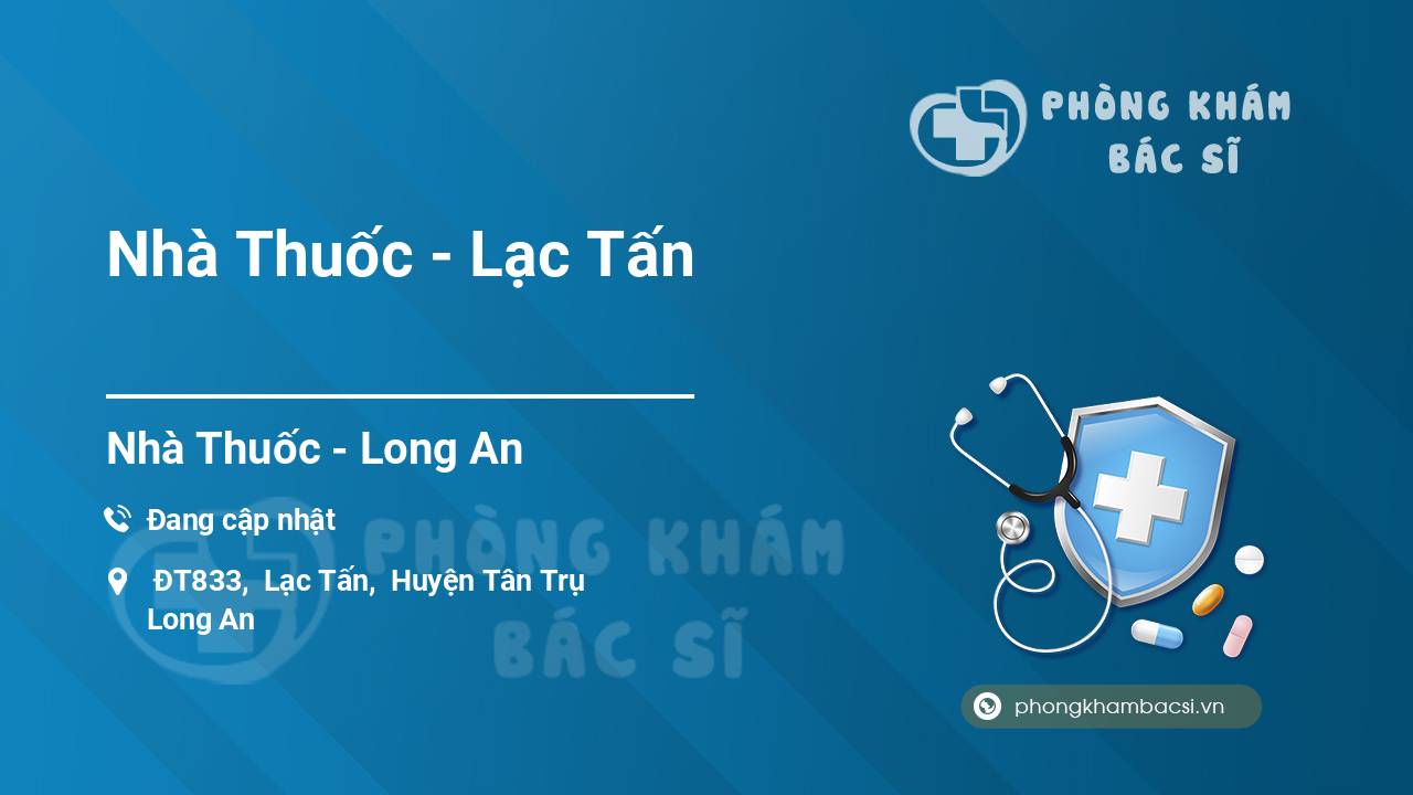 Nhà Thuốc - Lạc Tấn