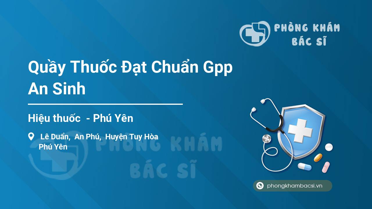 Quầy Thuốc Đạt Chuẩn Gpp An Sinh