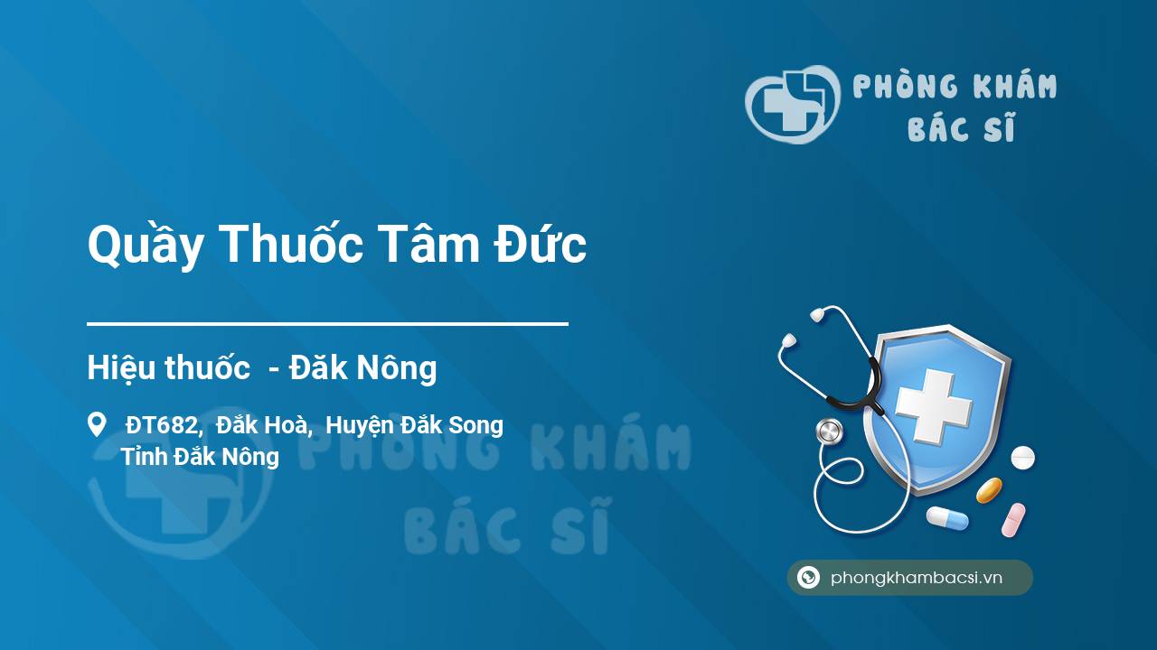 Quầy Thuốc Tâm Đức