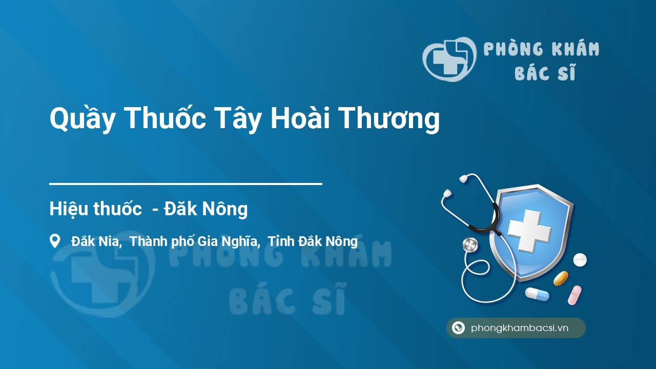 Quầy Thuốc Tây Hoài Thương