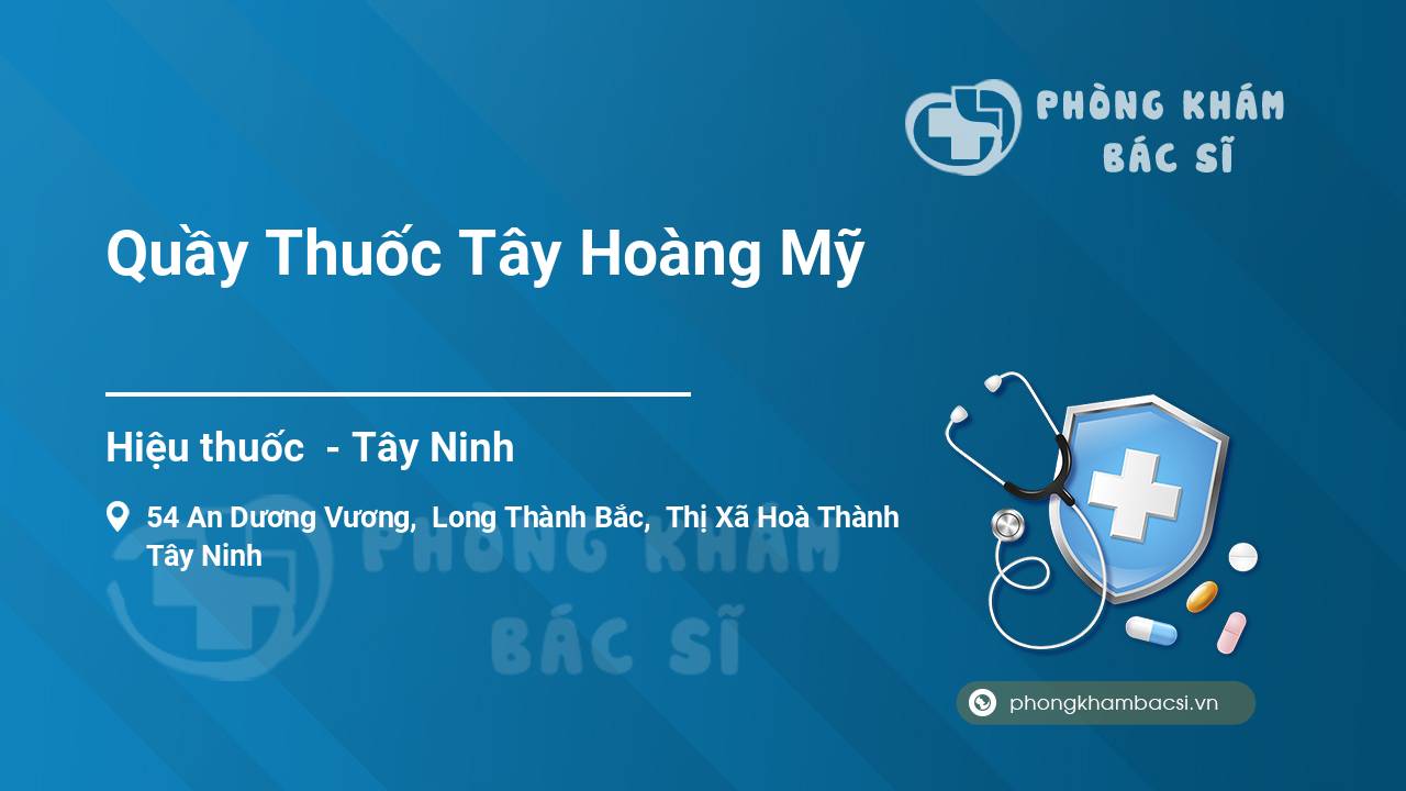 Quầy Thuốc Tây Hoàng Mỹ