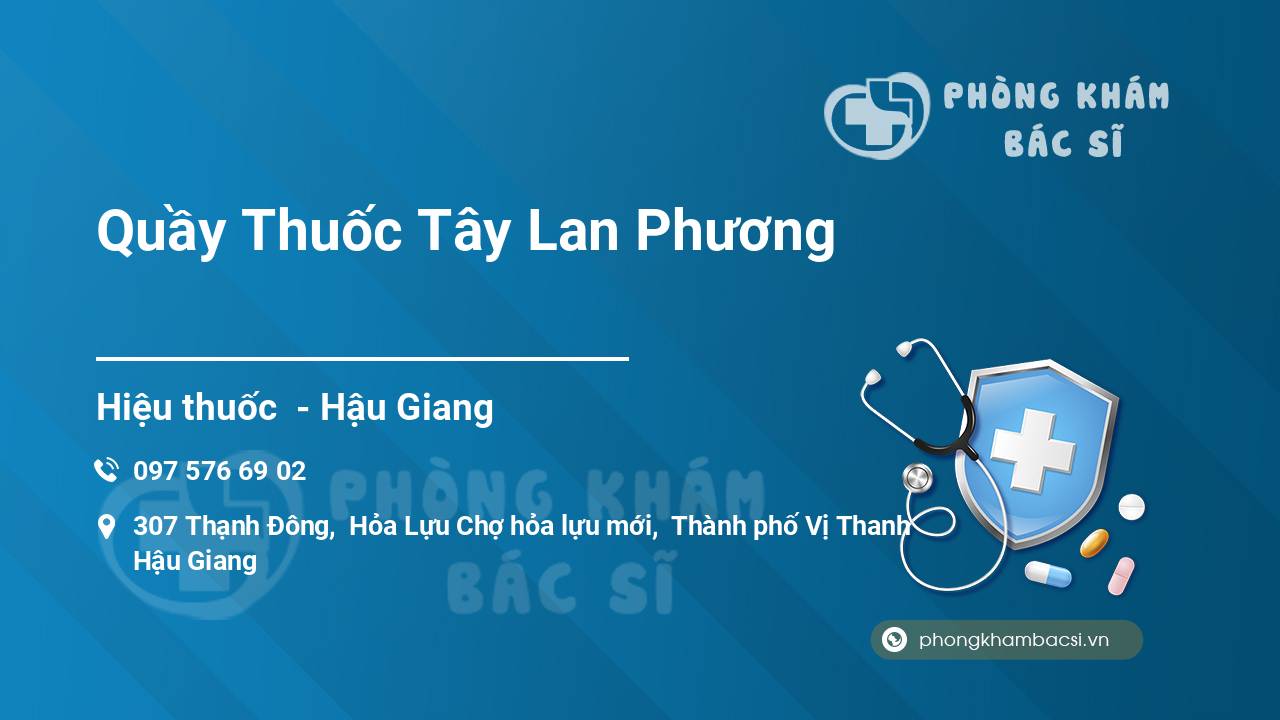 Quầy Thuốc Tây Lan Phương