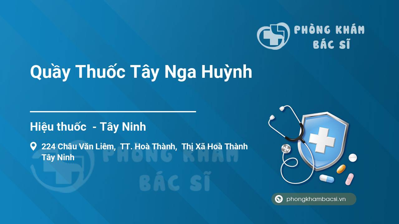Quầy Thuốc Tây Nga Huỳnh