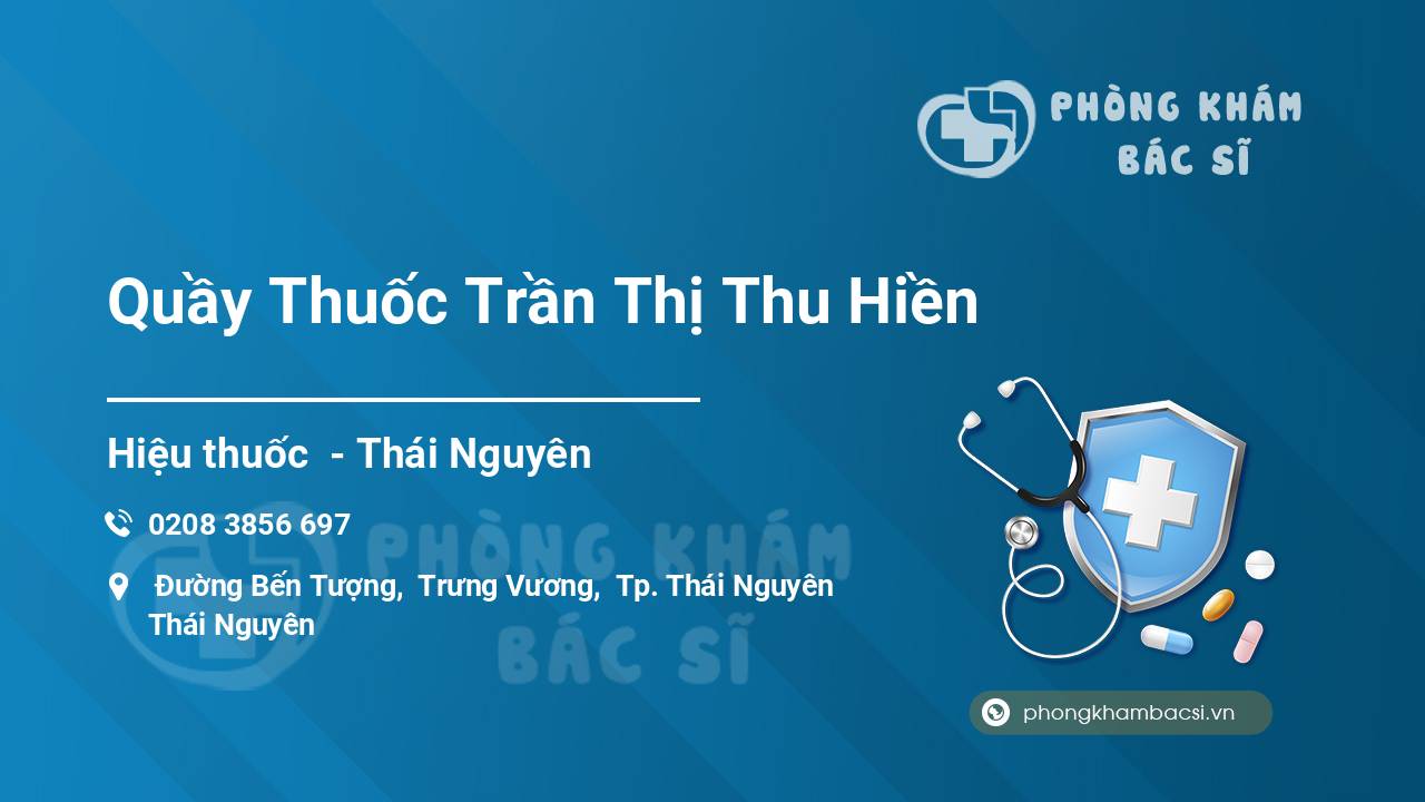Quầy Thuốc Trần Thị Thu Hiền