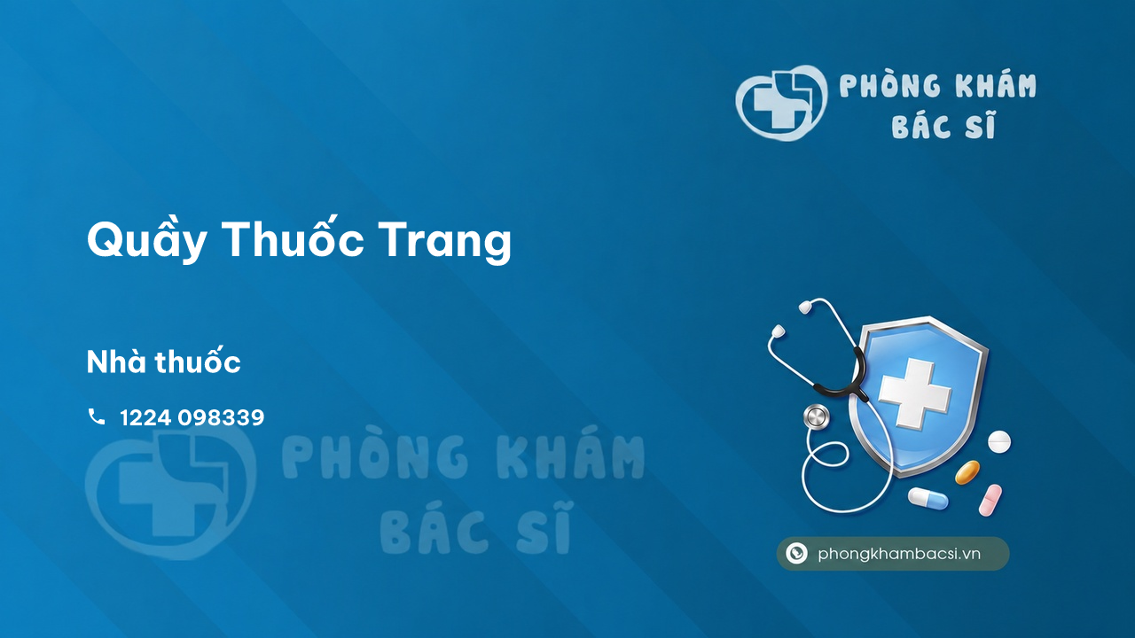 Review các dịch vụ tại Quầy Thuốc Trang, Kon Tum, Kon Tum