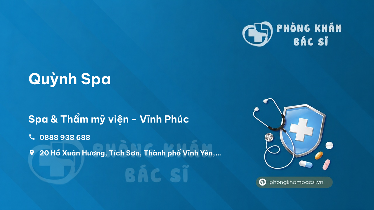 Review những điều cần biết về Quỳnh Spa, Vĩnh Yên, Vĩnh Phúc