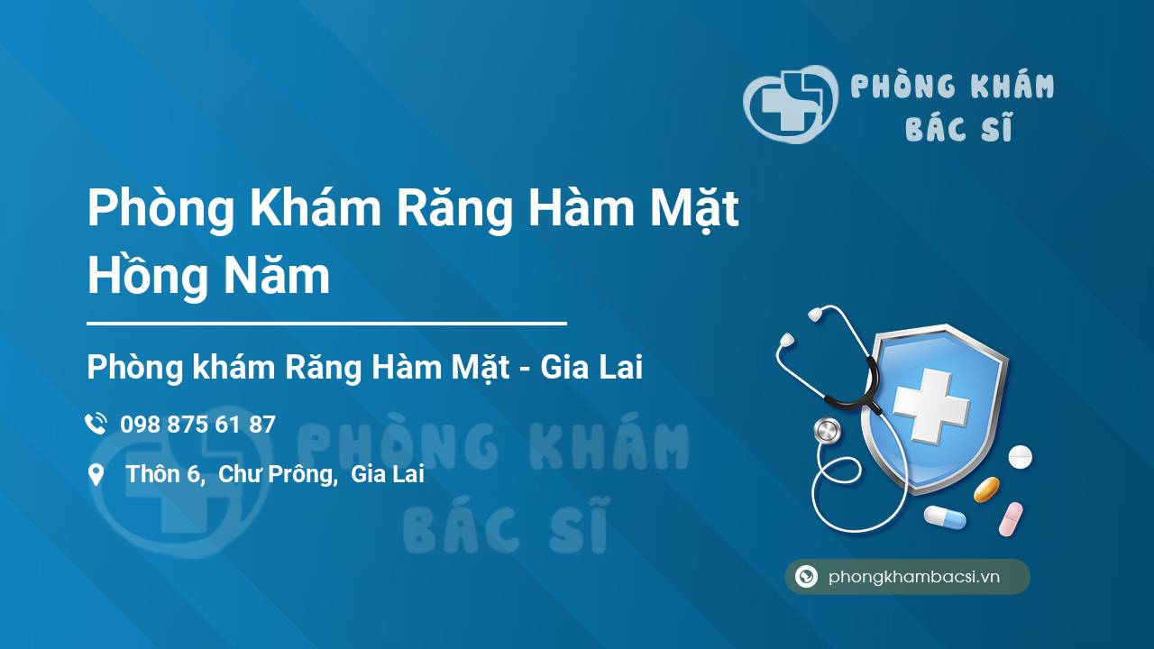Phòng Khám Răng Hàm Mặt Hồng Năm