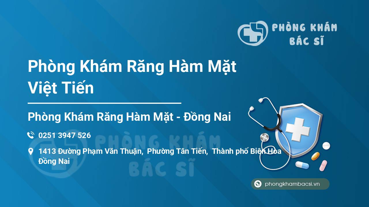 Phòng Khám Răng Hàm Mặt Việt Tiến