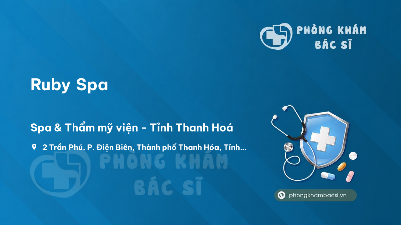 Chất lượng Ruby Spa, Thành phố Thanh Hóa tốt không?