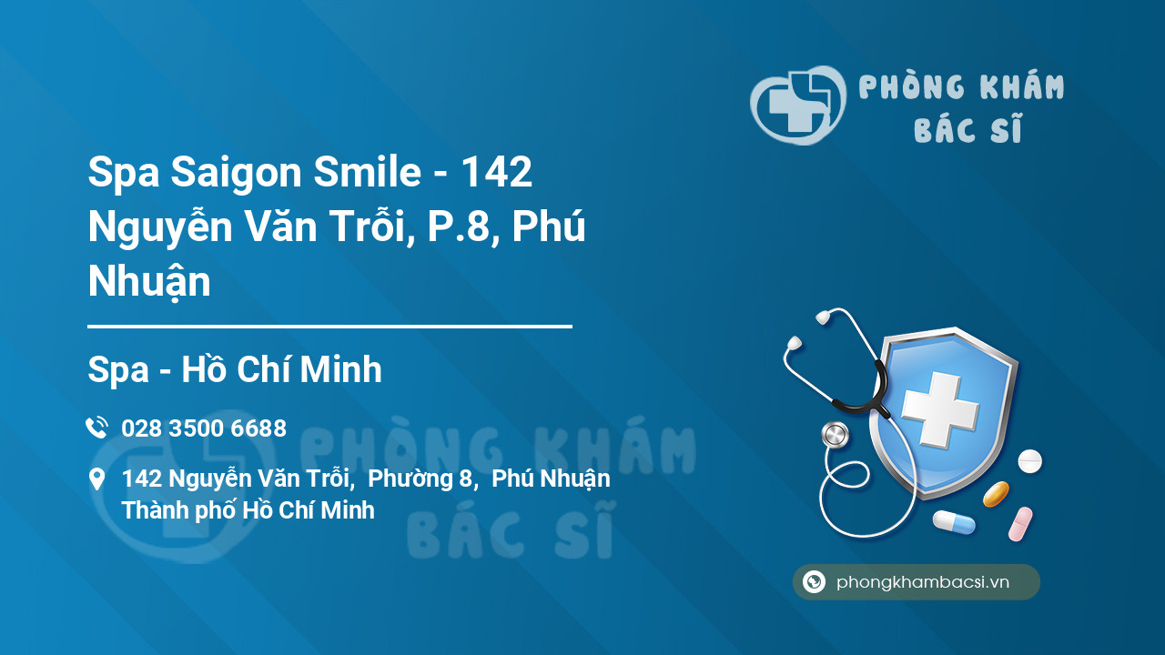 Spa Saigon Smile - 142 Nguyễn Văn Trỗi, P.8, Phú Nhuận