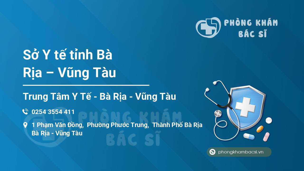 Sở Y tế tỉnh Bà Rịa – Vũng Tàu