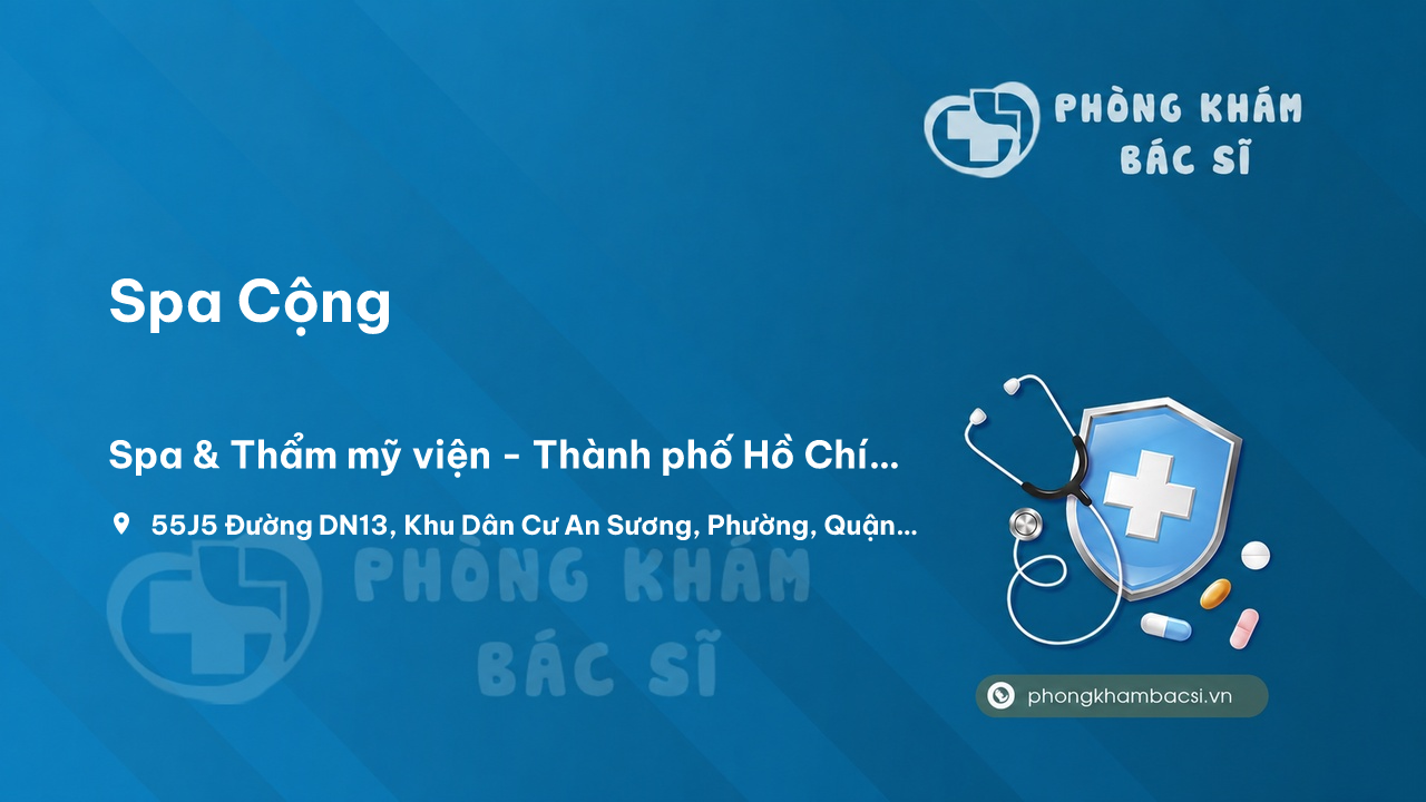 Review những điều cần biết về Spa Cộng, Quận 12, Hồ Chí Minh