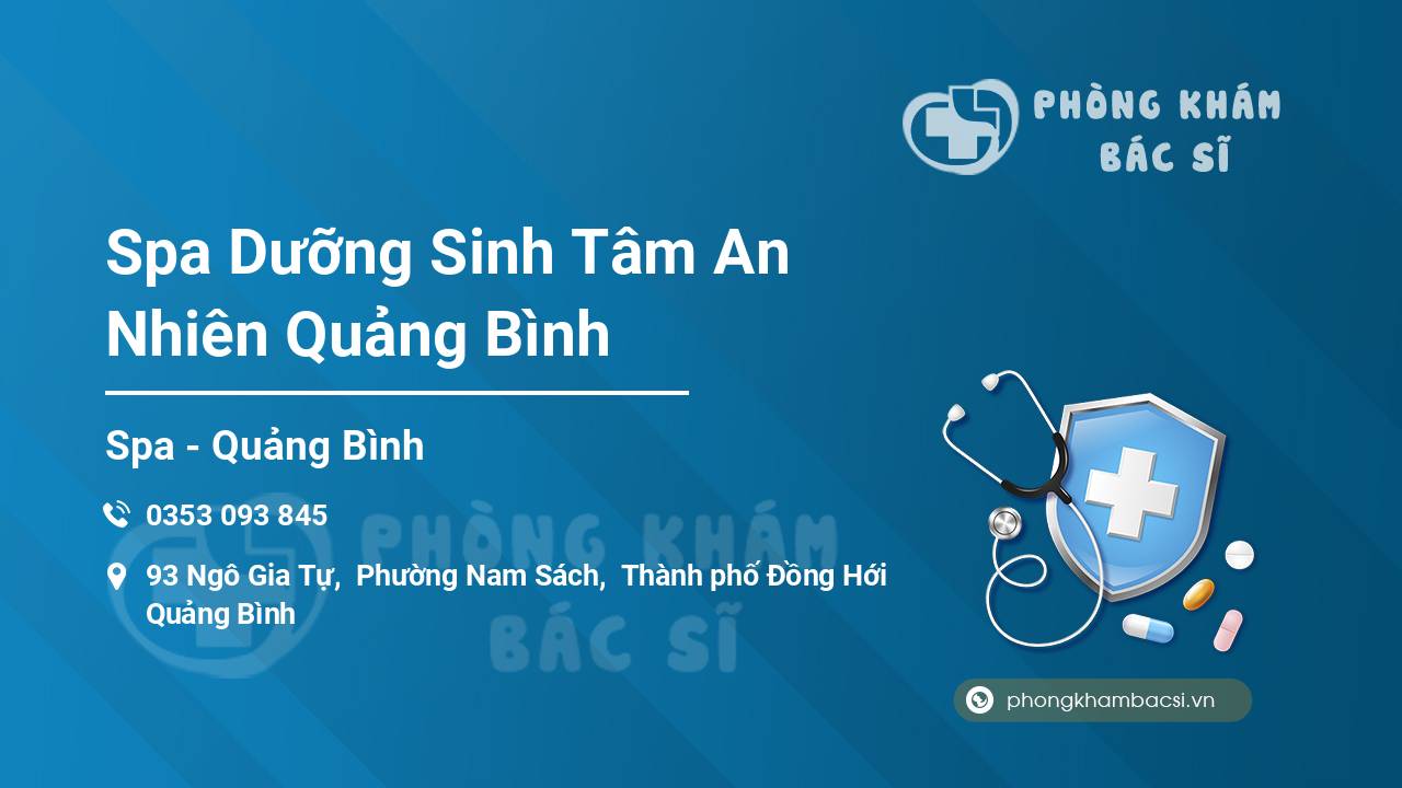 Spa Dưỡng Sinh Tâm An Nhiên Quảng Bình