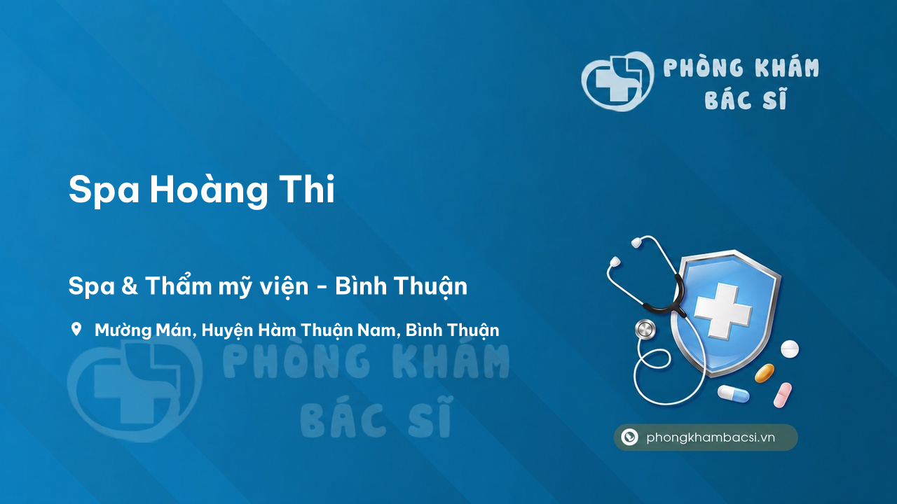 Review các dịch vụ tại Spa Hoàng Thi, Hàm Thuận Nam, Bình Thuận