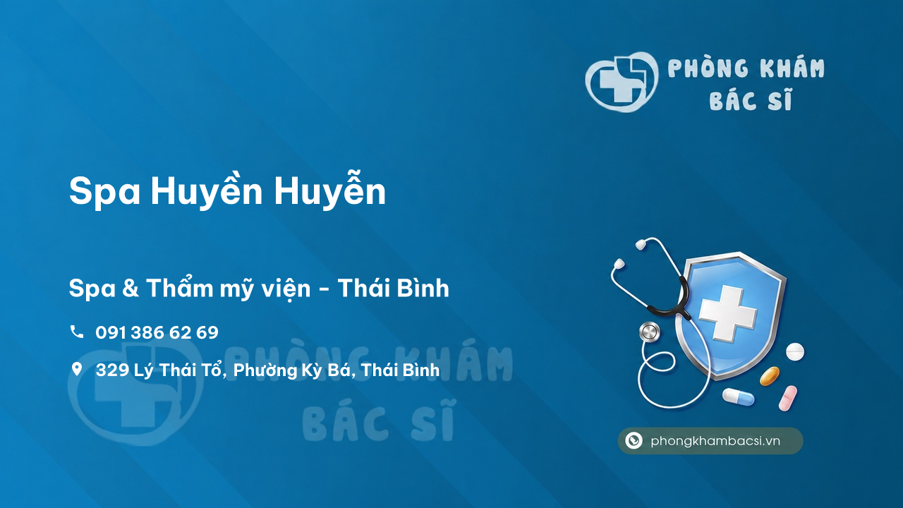  Chất lượng Spa Huyền Huyễn, Thái Bình tốt không?
