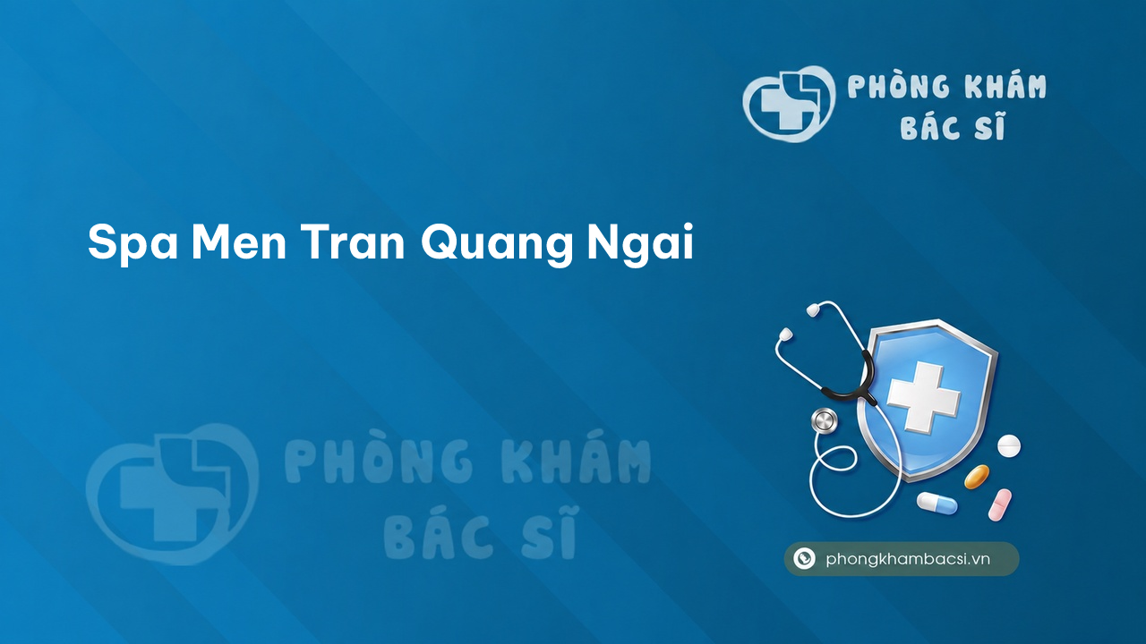 Spa Men Tran Quang Ngai