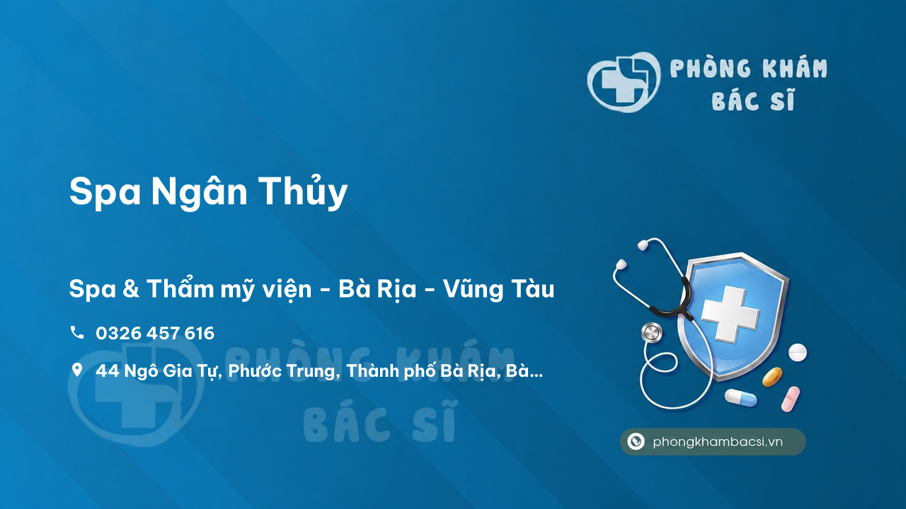 Review các dịch vụ tại Spa Ngân Thủy, Bà Rịa, Bà Rịa - Vũng Tàu