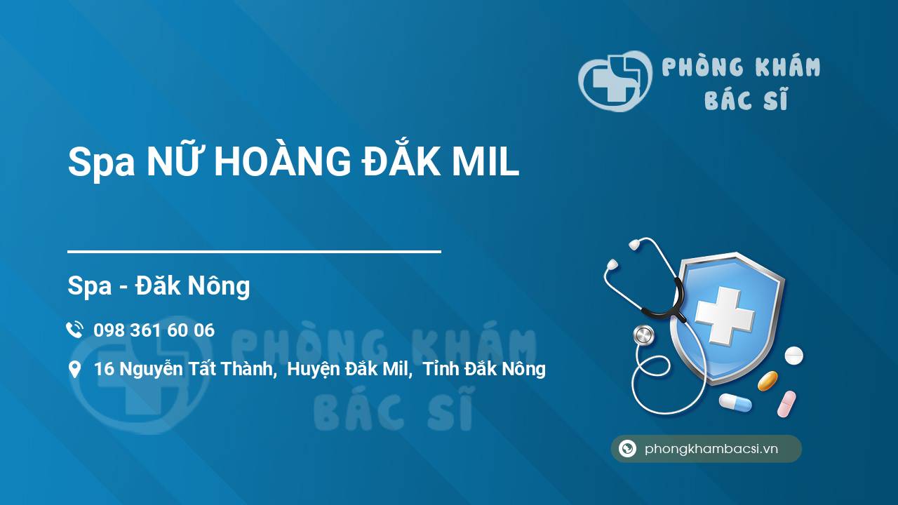 Spa NỮ HOÀNG ĐẮK MIL