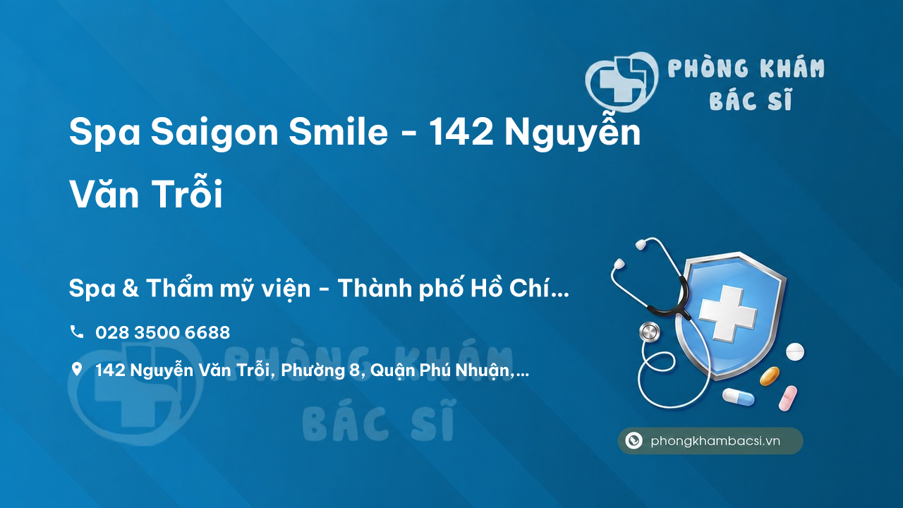 Spa Saigon Smile - 142 Nguyễn Văn Trỗi, P.8, Phú Nhuận