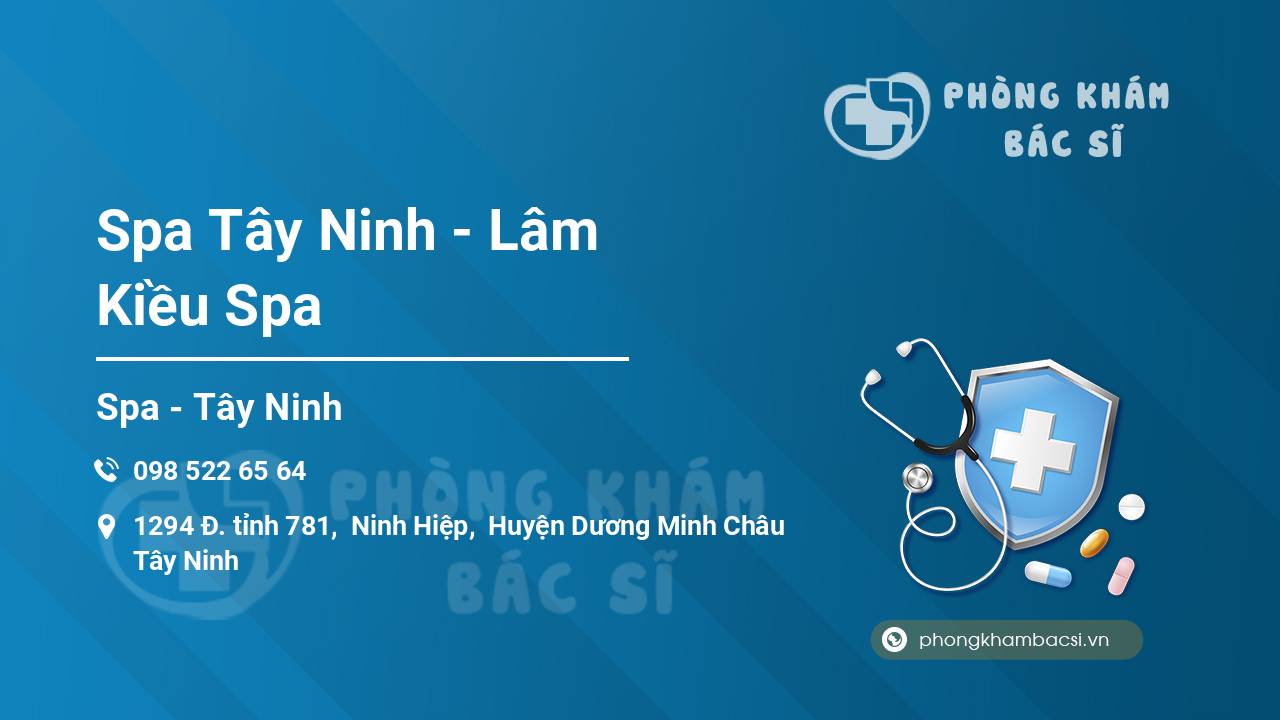 Spa Tây Ninh - Lâm Kiều Spa