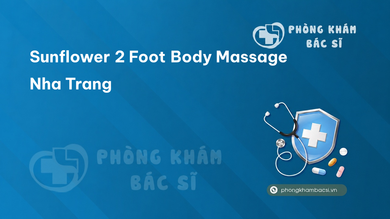 Sunflower 2 Foot Body Massage Nha Trang