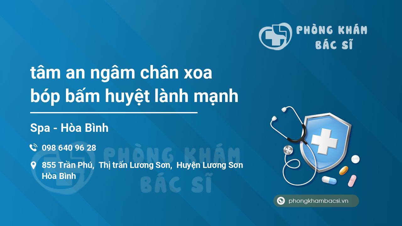 tâm an ngâm chân xoa bóp bấm huyệt lành mạnh