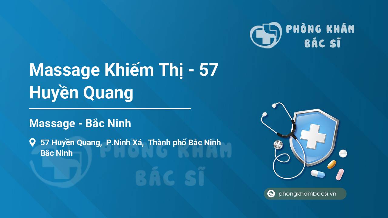 Massage Khiếm Thị - 57 Huyền Quang