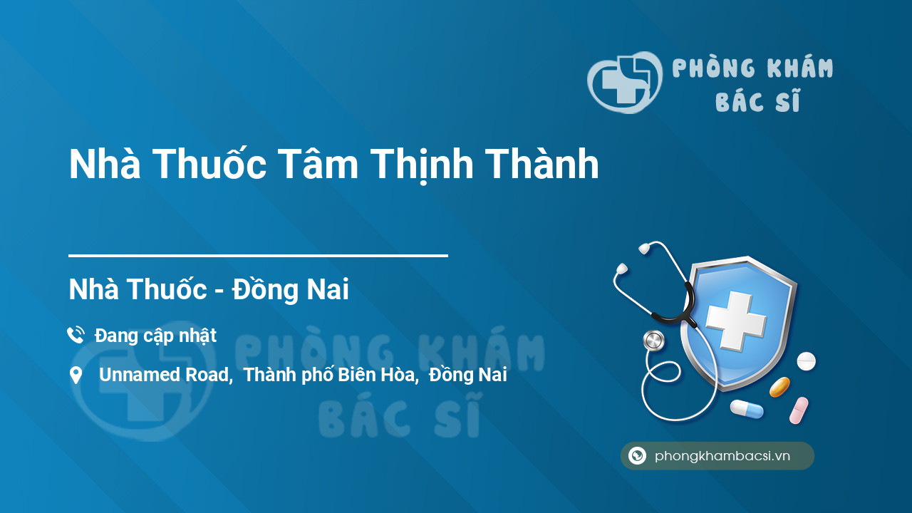 Nhà Thuốc Tâm Thịnh Thành