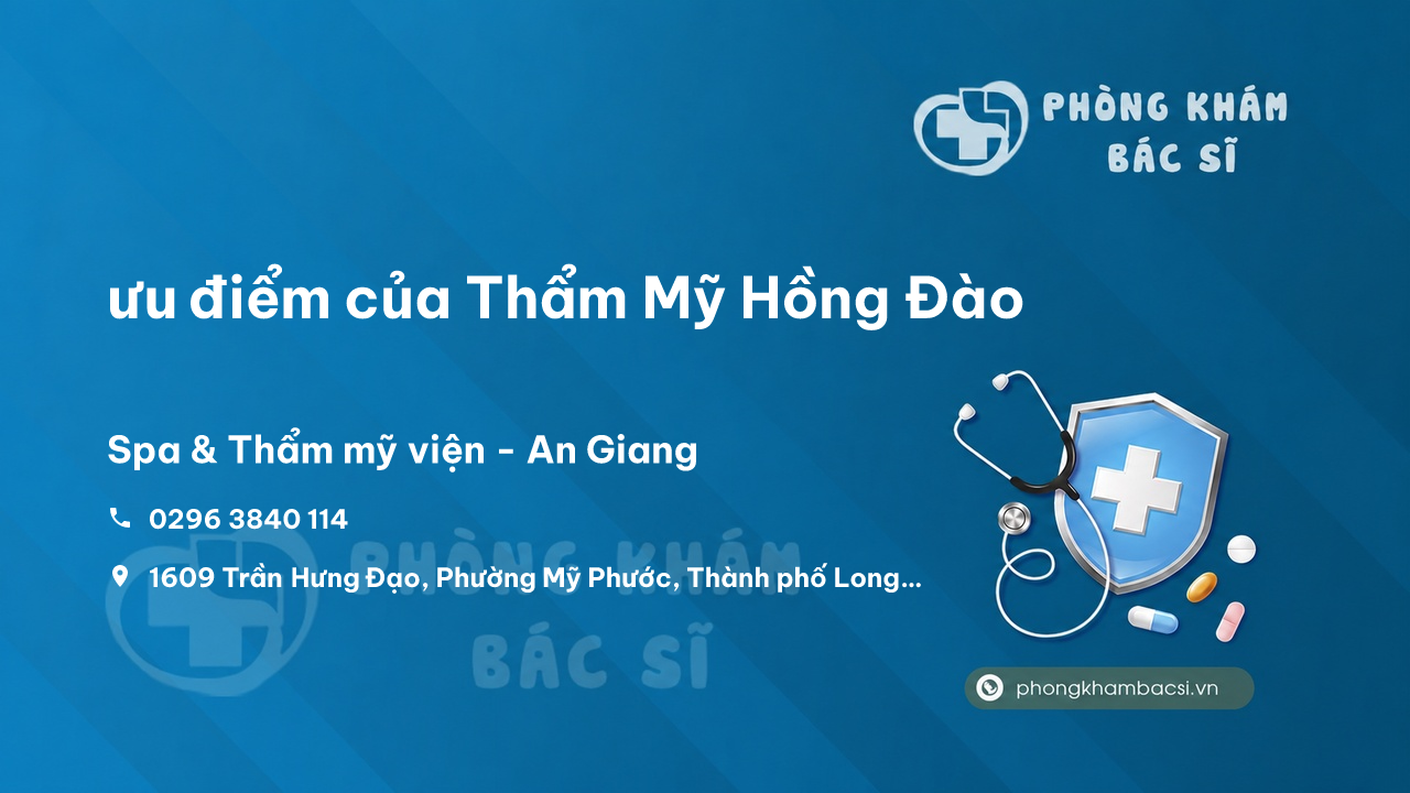 Review ưu điểm của Thẩm Mỹ Hồng Đào, Thành phố Long Xuyên, An Giang