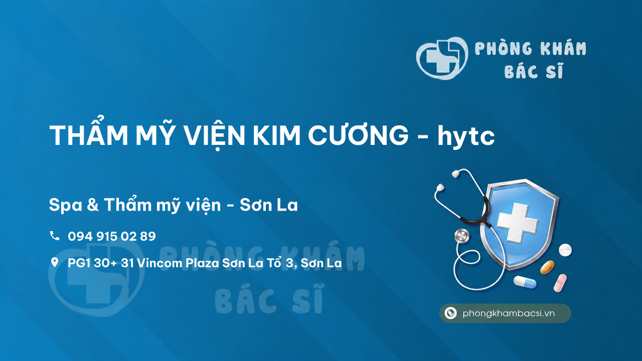 Chất lượng THẨM MỸ VIỆN KIM CƯƠNG - hytc, Sơn La, Sơn La tốt không?