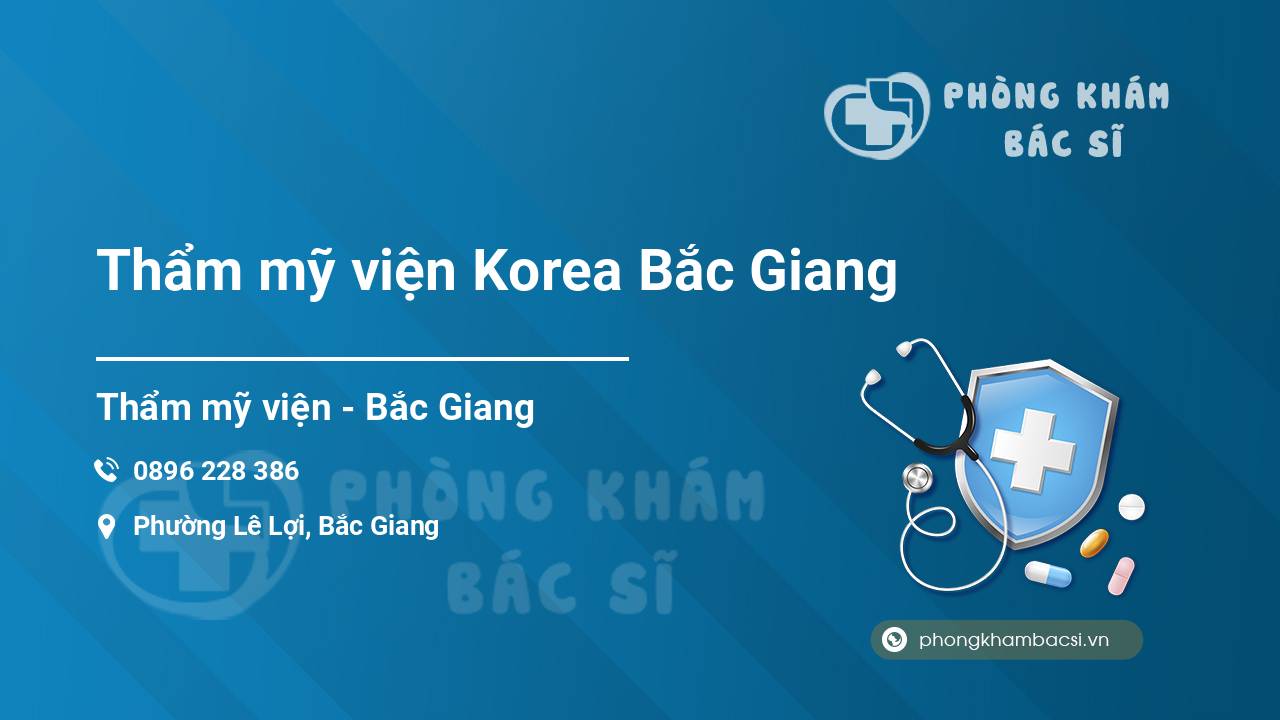 Thẩm mỹ viện Korea Bắc Giang