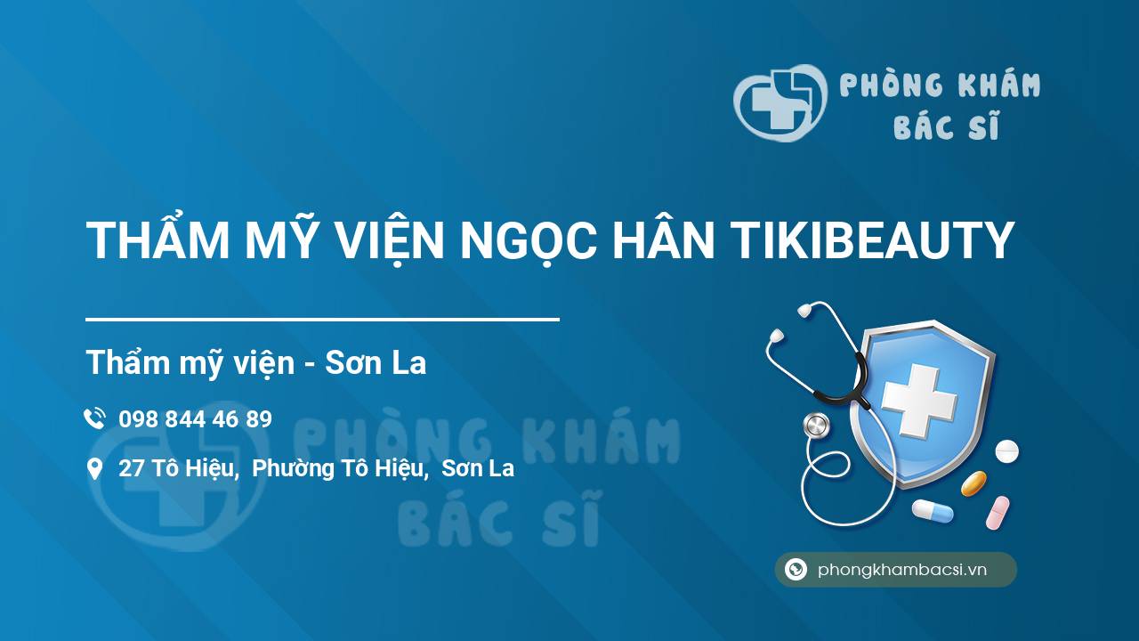 THẨM MỸ VIỆN NGỌC HÂN TIKIBEAUTY