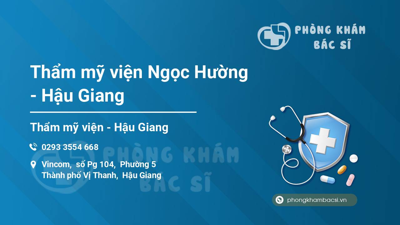 Thẩm mỹ viện Ngọc Hường - Hậu Giang