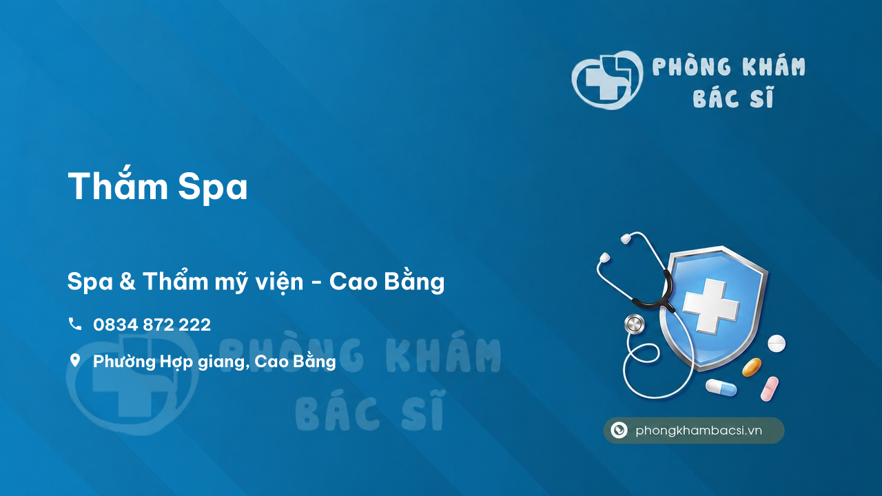 Review các dịch vụ tại Thắm Spa, Cao Bằng