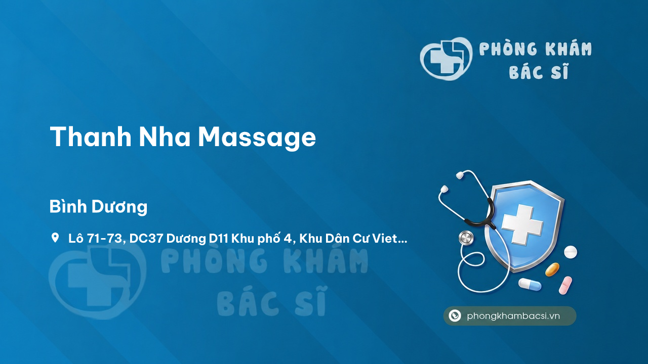  Chất lượng Thanh Nha Massage, Thuận An, Bình Dương tốt không?