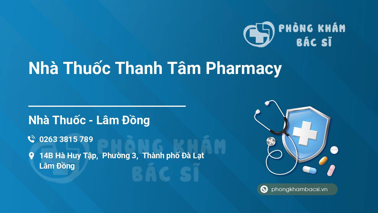 Nhà Thuốc Thanh Tâm Pharmacy
