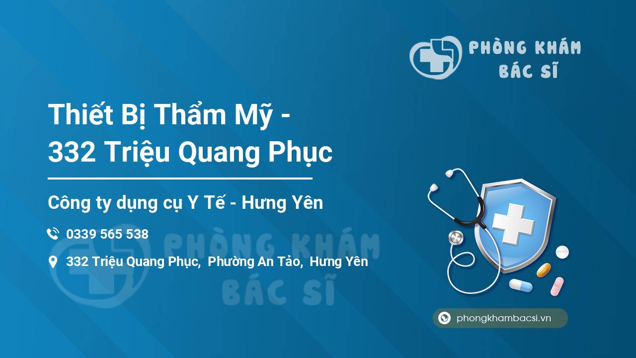 Thiết Bị Thẩm Mỹ - 332 Triệu Quang Phục