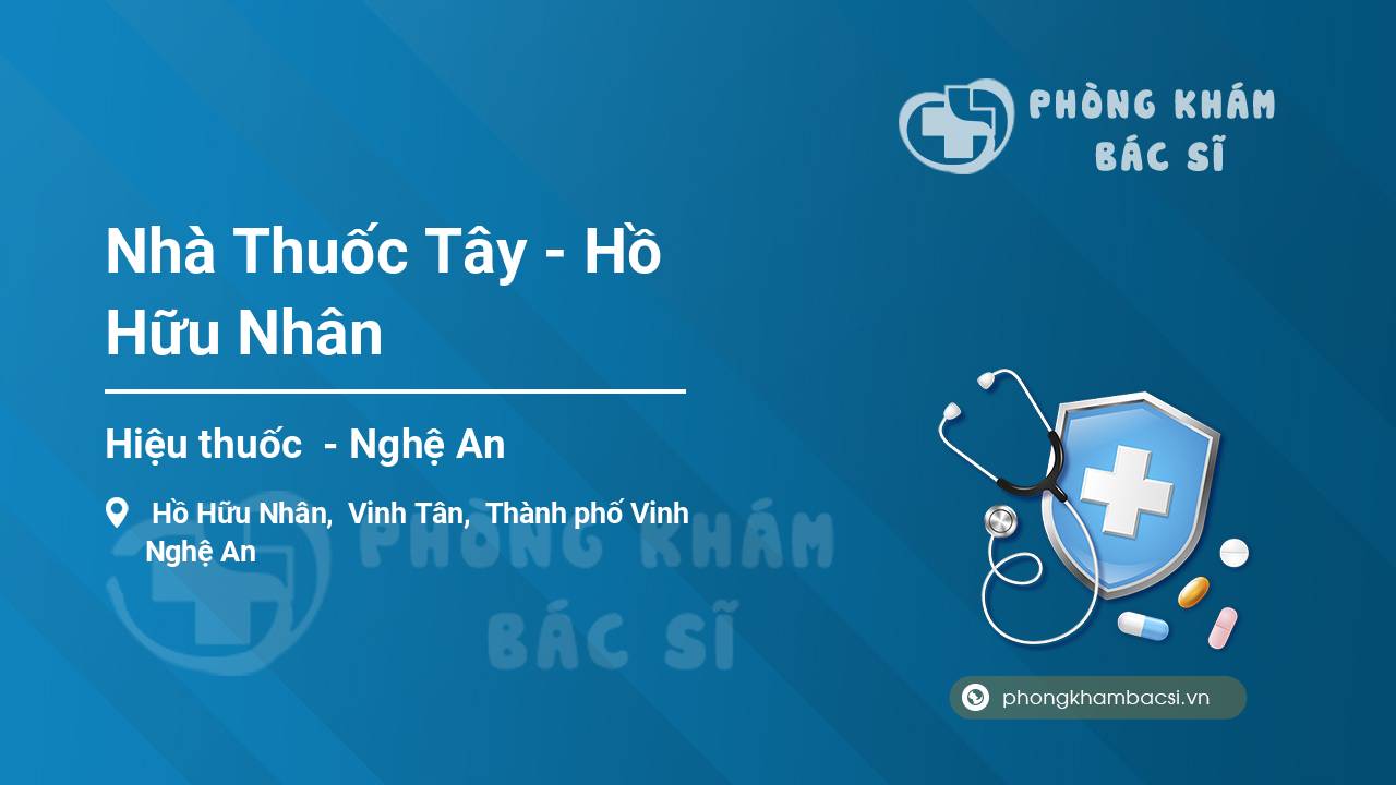 Nhà Thuốc Tây - Hồ Hữu Nhân