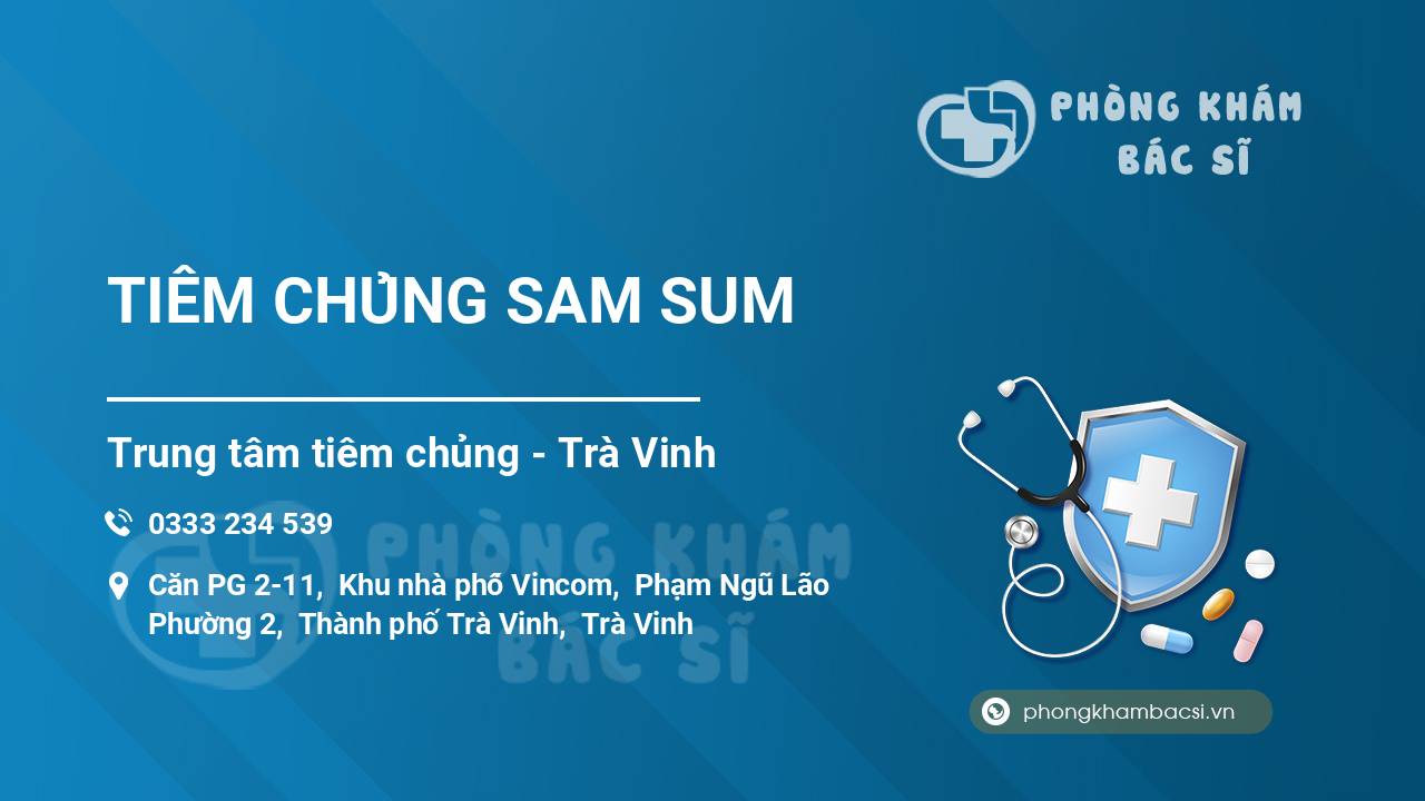 TIÊM CHỦNG SAM SUM