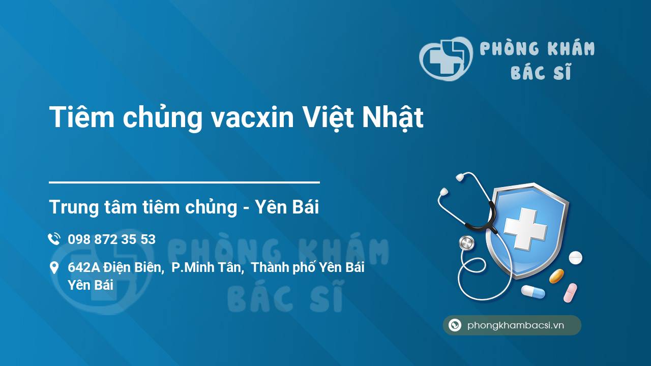 Tiêm chủng vacxin Việt Nhật
