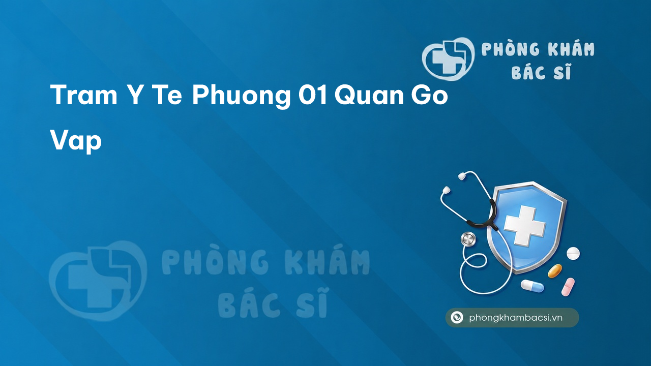 {"title":"Trạm y tế phường 01, quận Gò Vấp số điện thoại và đánh