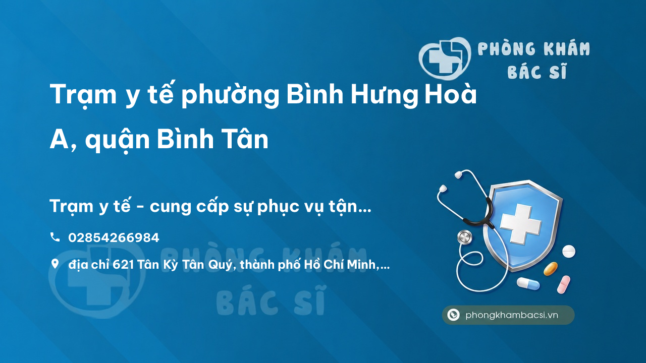 Tram Y Te Phuong Binh Hung Hoa A Quan Binh Tan