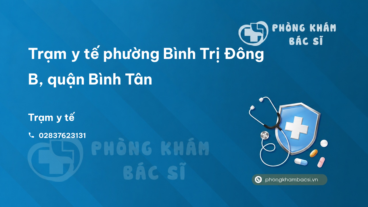Tram Y Te Phuong Binh Tri Dong B Quan Binh Tan