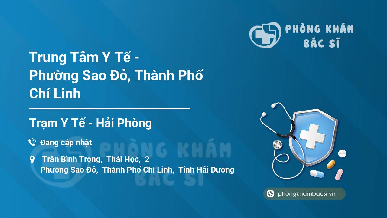 Trung Tâm Y Tế - Phường Sao Đỏ, Thành Phố Chí Linh