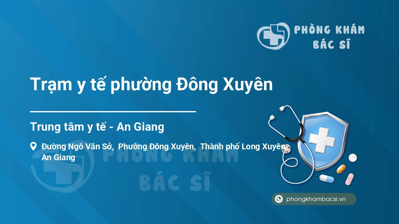 Trạm y tế phường Đông Xuyên