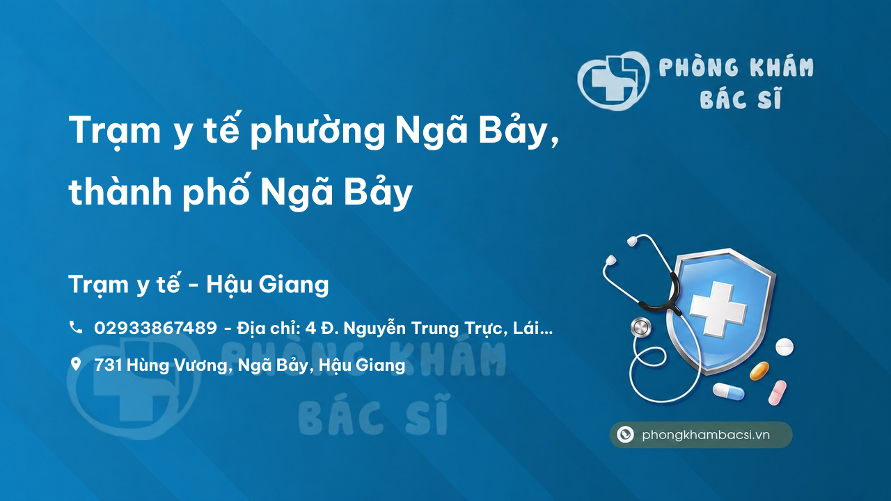 Trạm y tế phường Ngã Bảy, thành phố Ngã Bảy số điện thoại và đánh giá