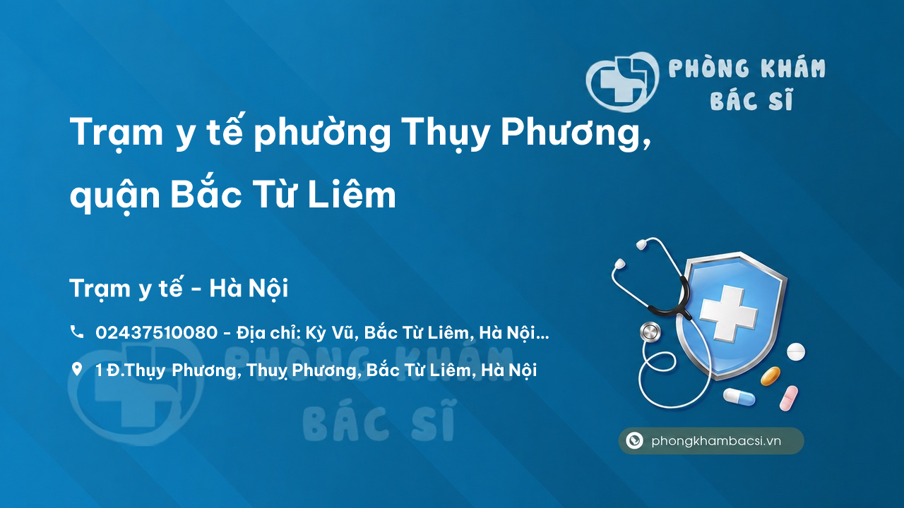 Trạm y tế phường Thụy Phương, quận Bắc Từ Liêm số điện thoại và đánh giá