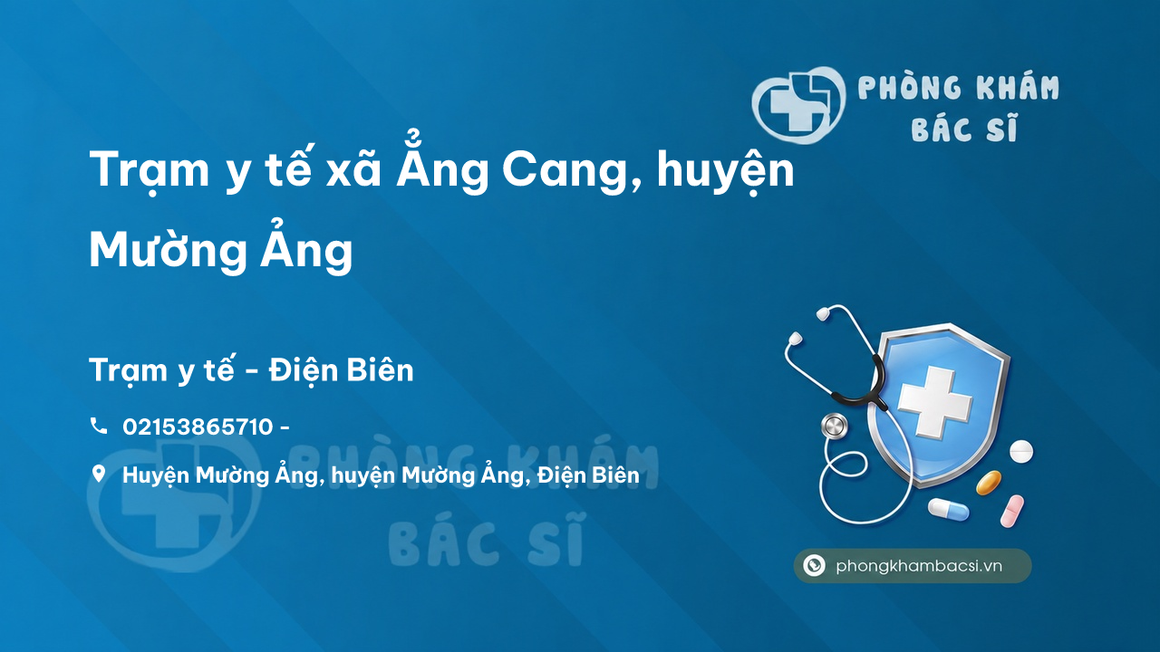 Trạm y tế xã Ẳng Cang, huyện Mường Ảng số điện thoại và đánh giá