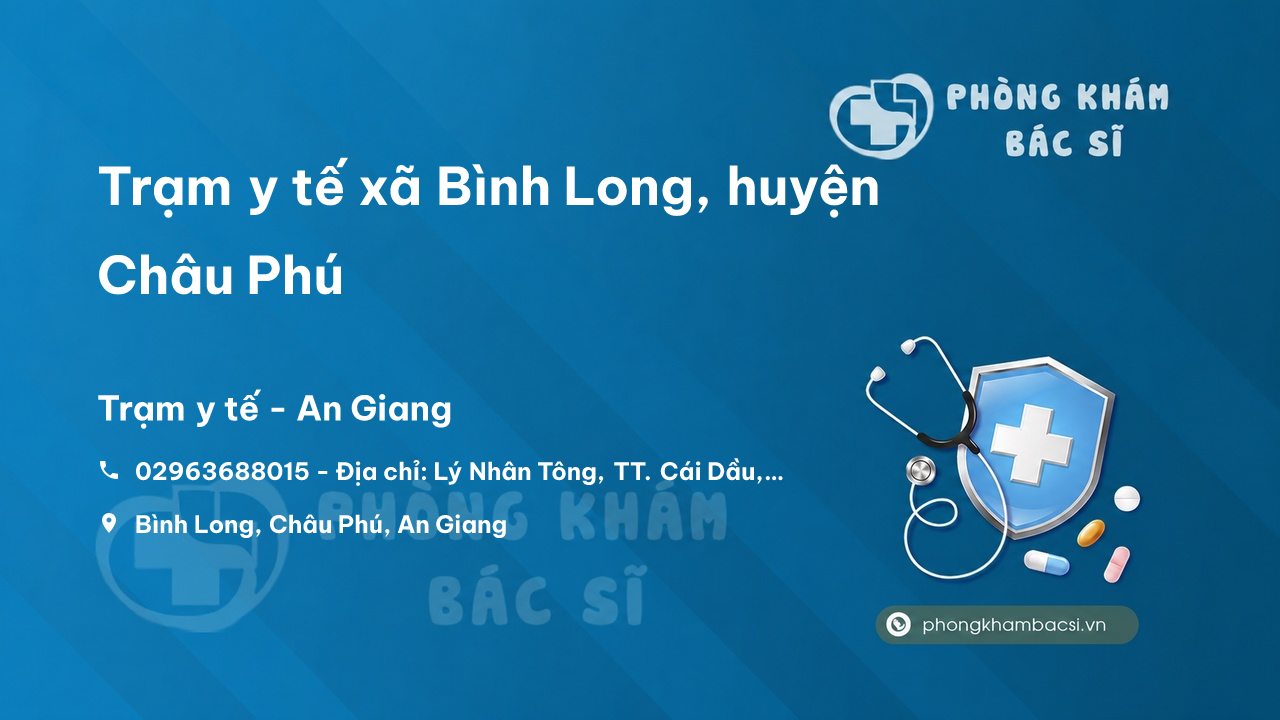 Trạm y tế xã Bình Long, huyện Châu Phú số điện thoại và đánh giá